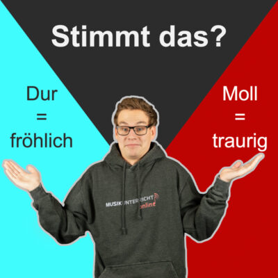 Ist Dur fröhlich und Moll traurig? Finde es heraus!