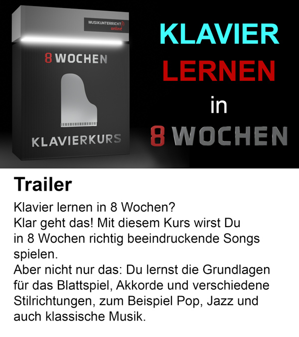 Klavier lernen in 8 Wochen? Schau Dir unseren Trailer an, was Dich erwartet.